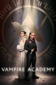 Vampire Academy (2022-)