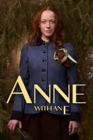 Anne with an E (2017-)