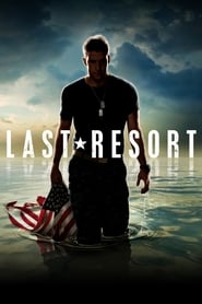 Last Resort (2012-)