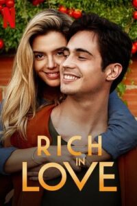 Rich in Love / Ricos de Amor (2020)