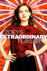 Zoey’s Extraordinary Playlist (2020-)