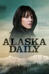 Alaska Daily (2022-)